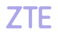 ZTE